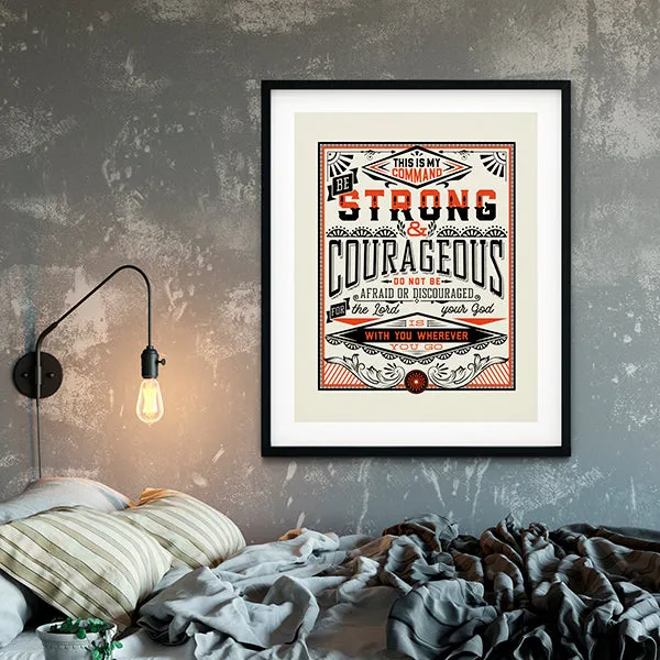 Be Strong and Courageous / Joshua Art Poster Print